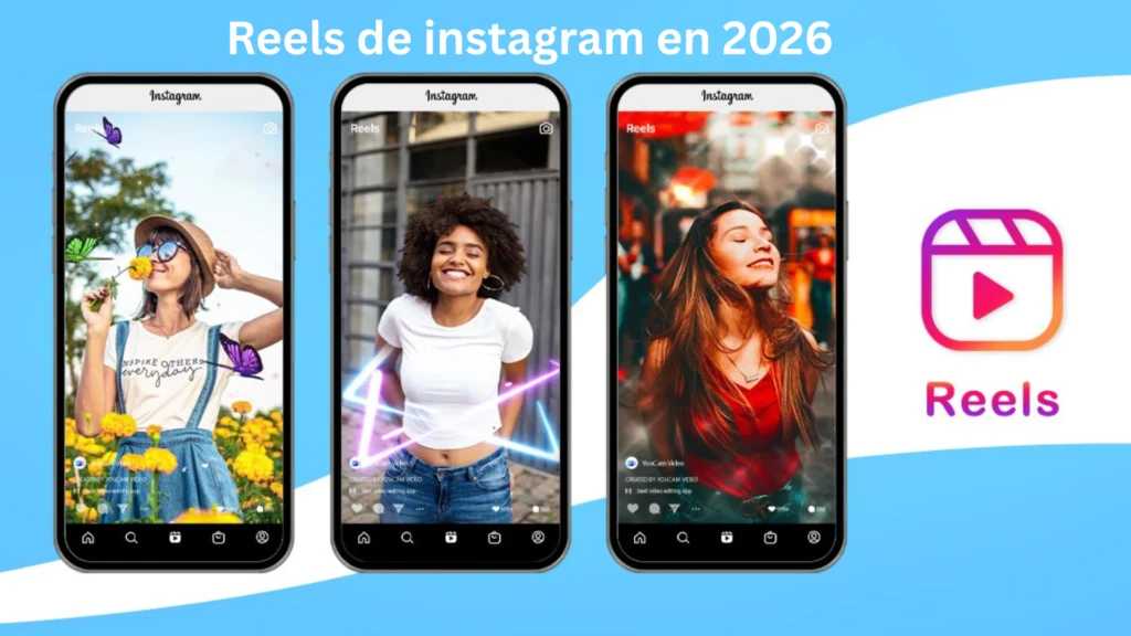 como crecer en instagram con reels en 2026 y 2028
